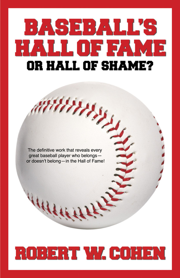 Baseball's Hall of Fame-or Hall of Shame? book cover by Robert Cohen