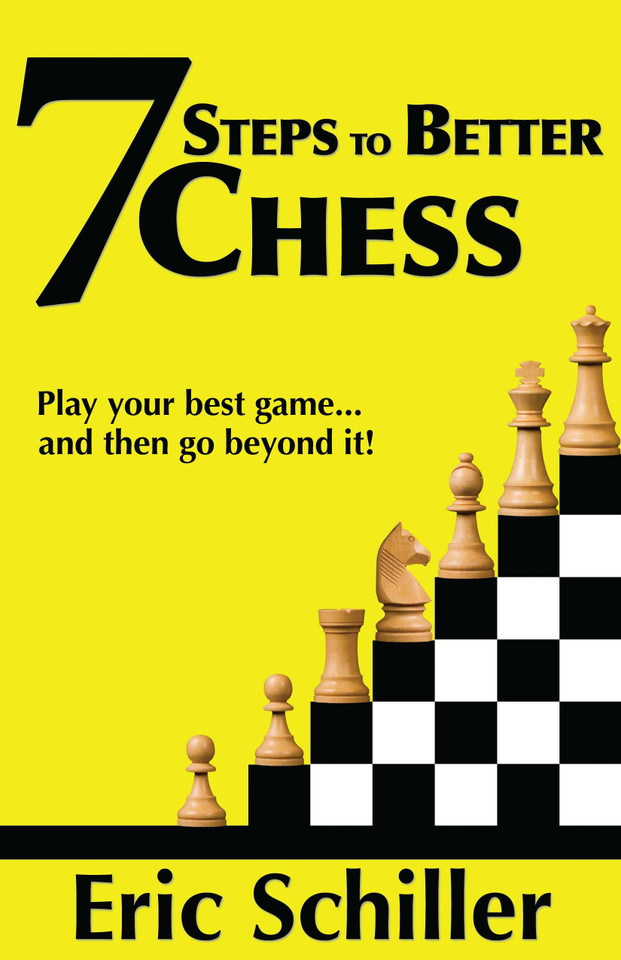 7 Steps to Better Chess book cover by Eric Schiller