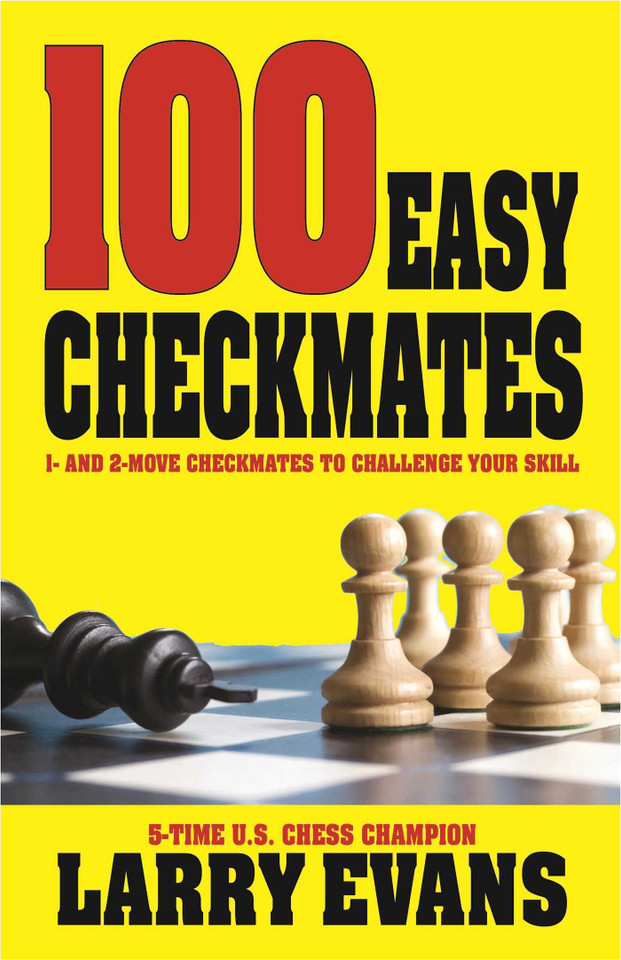 100 Easy Checkmates book cover by Larry  Evans