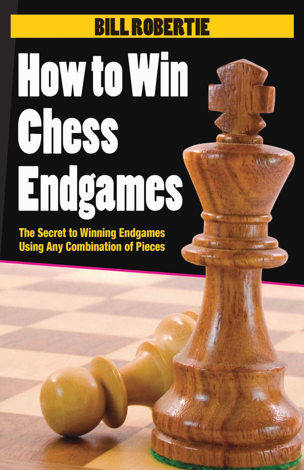 How to Win Chess Endgames book cover by Bill Robertie