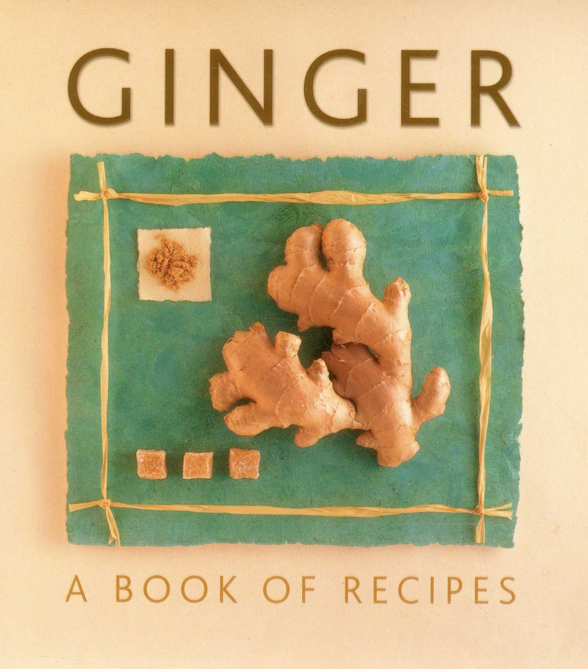 Ginger: A Book of Recipes book cover by Helen Sudell