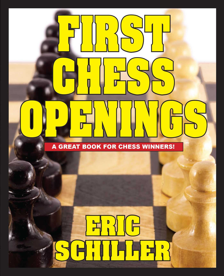 First Chess Openings book cover by Eric Schiller