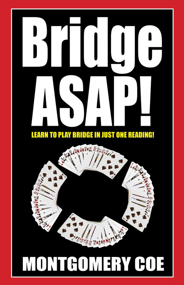 Bridge ASAP! book cover by Montgomery Coe