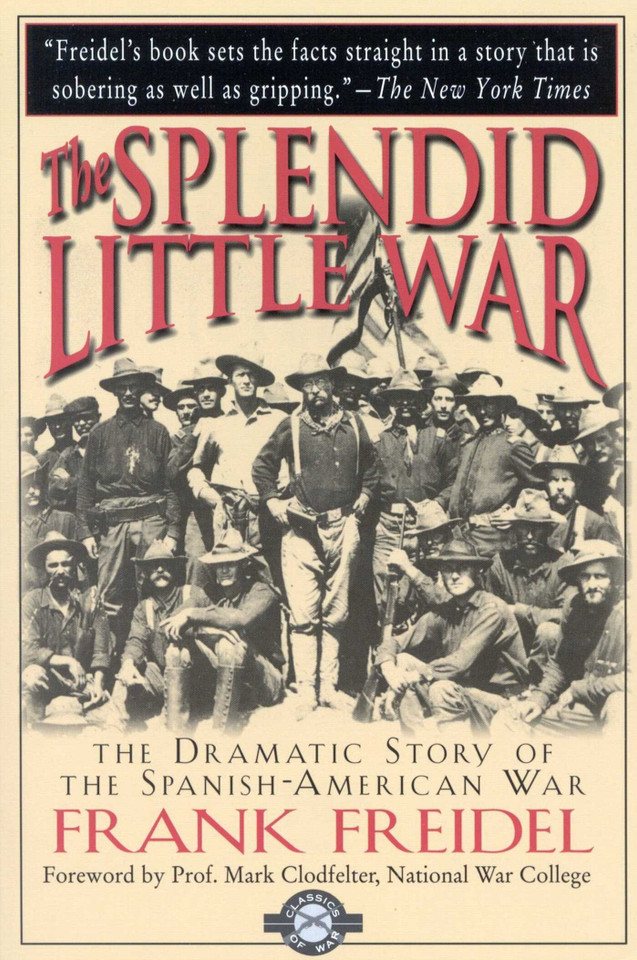 The Splendid Little War book cover by Frank Freidal