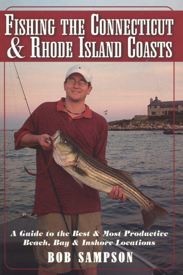 Fishing the Connecticut and Rhode Island Coasts book cover by Bob Sampson