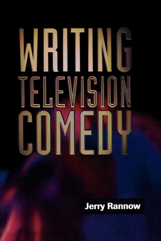 Writing Television Comedy book cover by Jerry Rannow