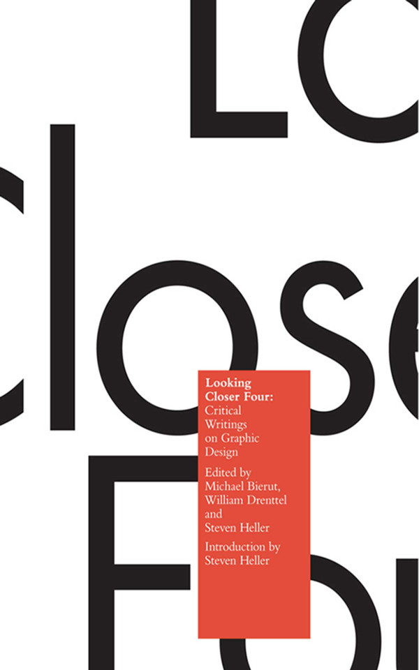Looking Closer 4: Critical Writings on Graphic Design book cover by 
