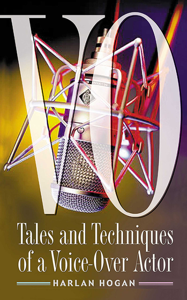 VO: Tales and Techniques of a Voice-over Actor book cover by Harlan Hogan