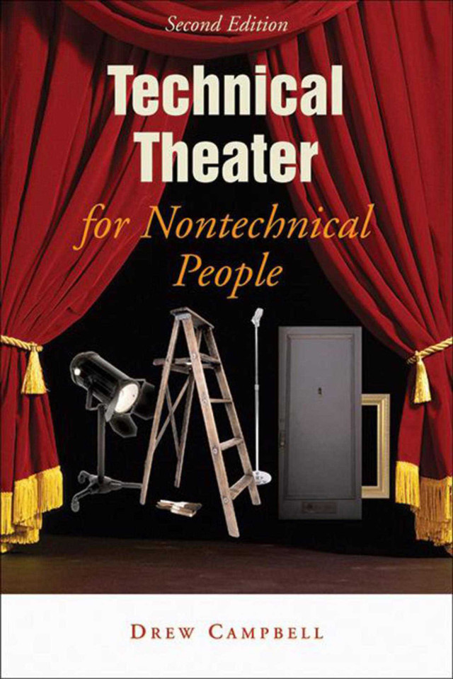 Technical Theater for Nontechnical People book cover by Drew Campbell