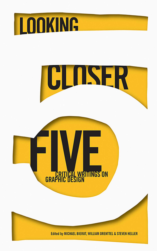 Looking Closer 5: Critical Writings on Graphic Design book cover by 