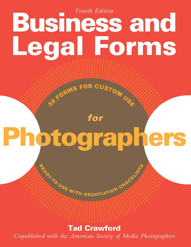 Business and Legal Forms for Photographers (Business and Legal Forms Series) book cover by Tad Crawford