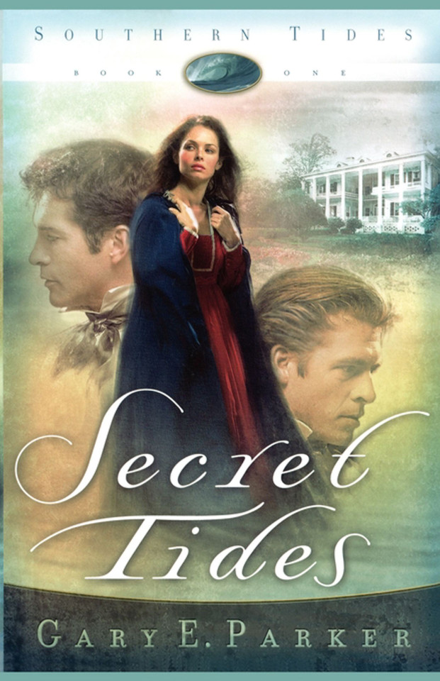 Secret Tides (Southern Tides) book cover by Gary E. Parker