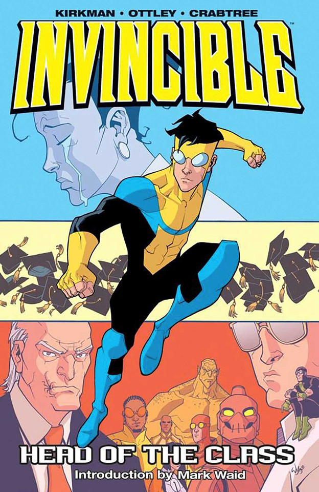 Invincible Volume 4: Head Of The Class (Invincible) book cover by Robert Kirkman