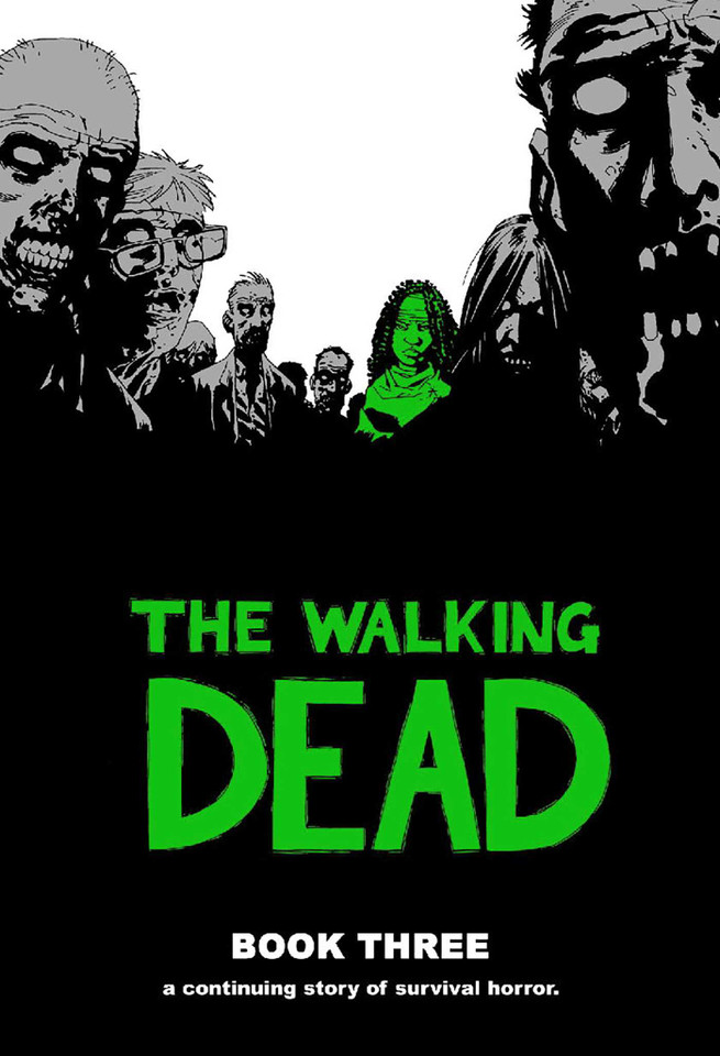 Walking Dead Book 3 book cover by Robert Kirkman