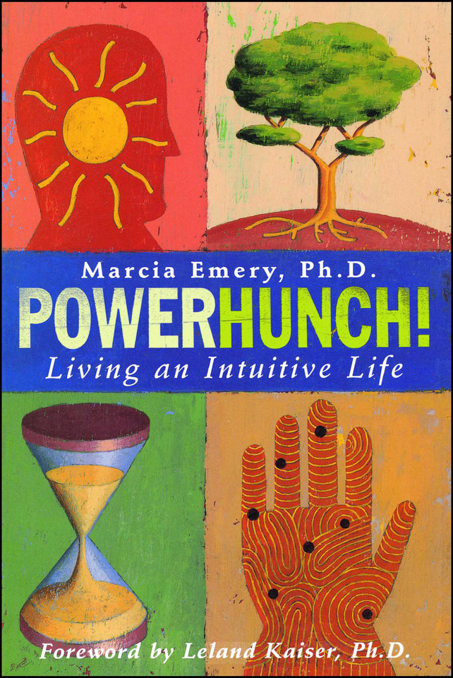 Powerhunch!: Living An Intuitive Life book cover by Marcia Emery, Leland Kaiser