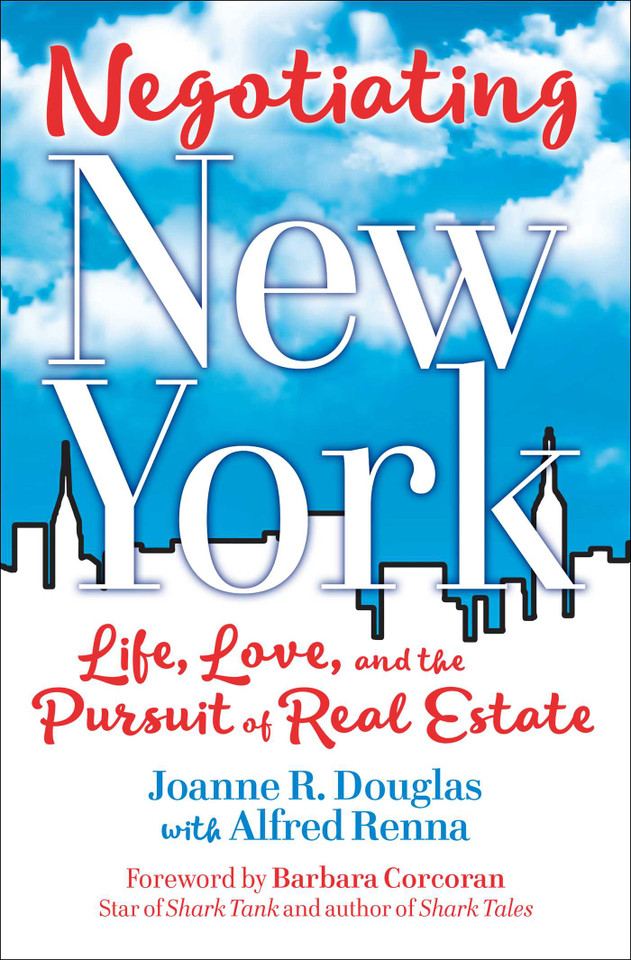 Negotiating New York: Life, Love and the Pursuit of Real Estate book cover by Joanna R. Douglas, Alfred Renna