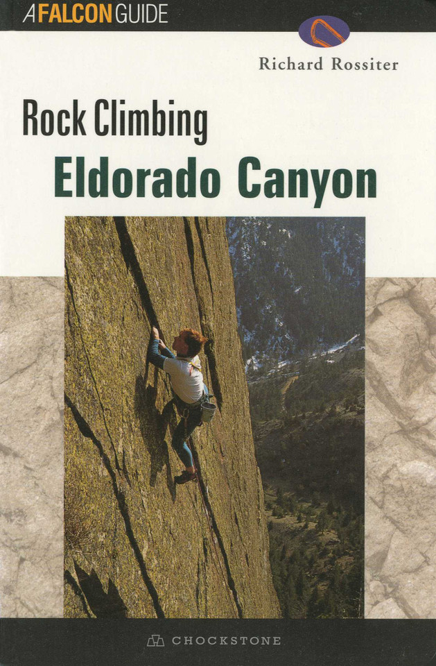 ROCK CLIMBING ELDORADO CANYON (Regional Rock Climbing Series) book cover by Falcon