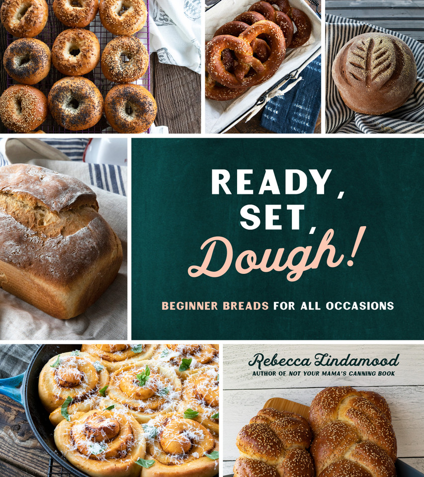 Ready, Set, Dough!: Beginner Breads for All Occasions book cover by Rebecca Lindamood