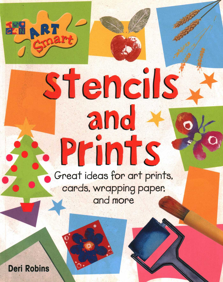 Stencils & Prints (Art Smart) book cover by Deri Robins