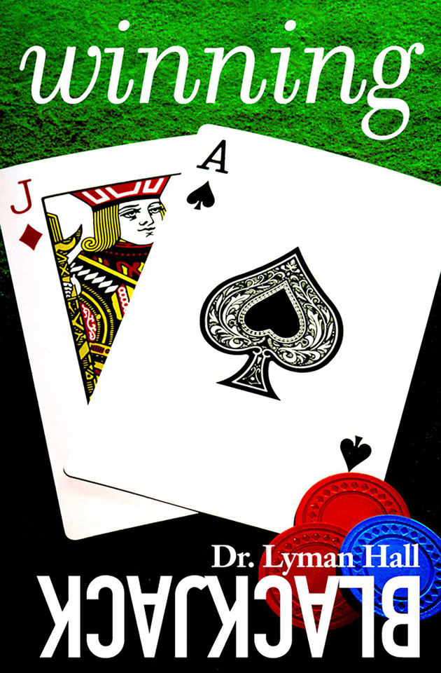 Winning Blackjack book cover by Lyman Hall