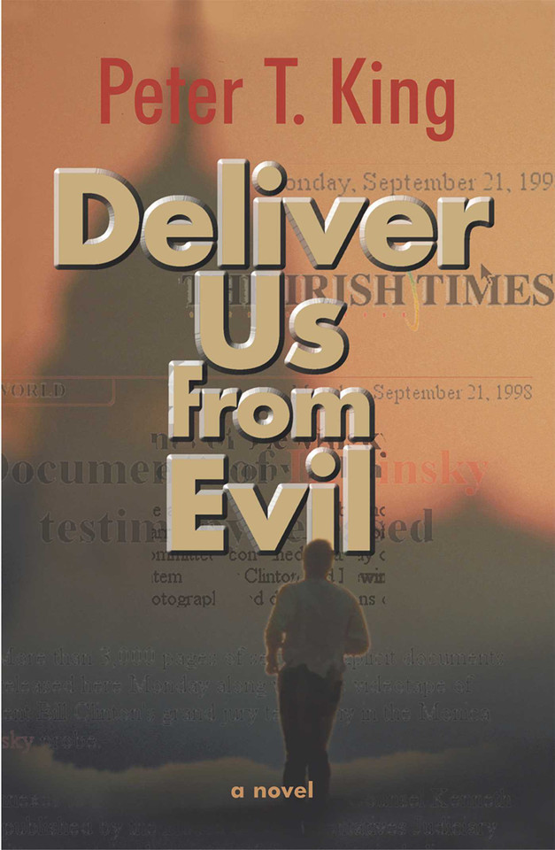 Deliver Us from Evil: A Novel book cover by Peter T. King