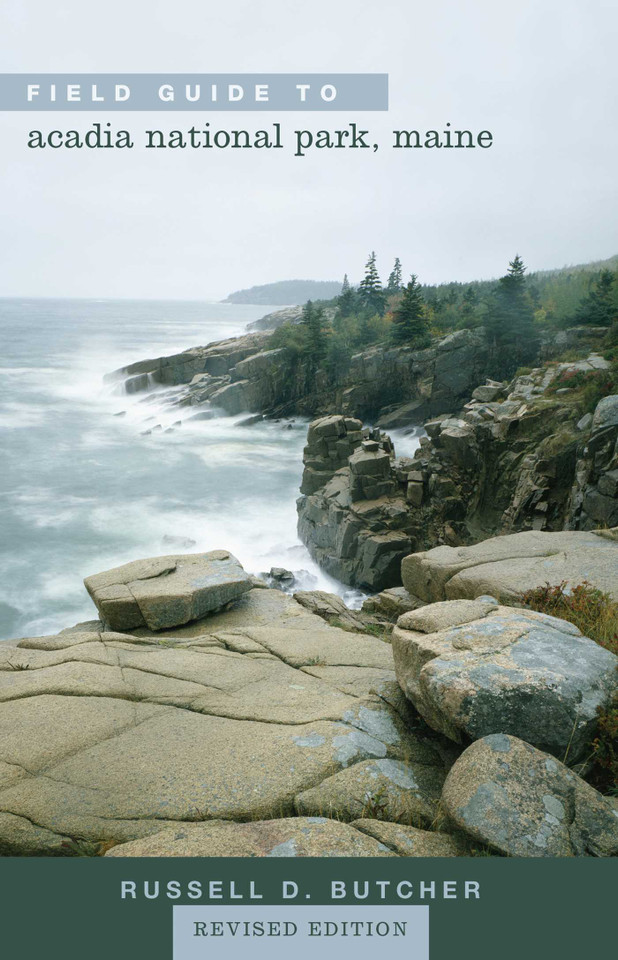 Field Guide to Acadia National Park, Maine book cover by Russell D. Butcher