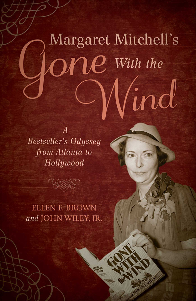 Margaret Mitchell's Gone With the Wind: A Bestseller's Odyssey from Atlanta to Hollywood book cover by Ellen F. Brown, John Wiley