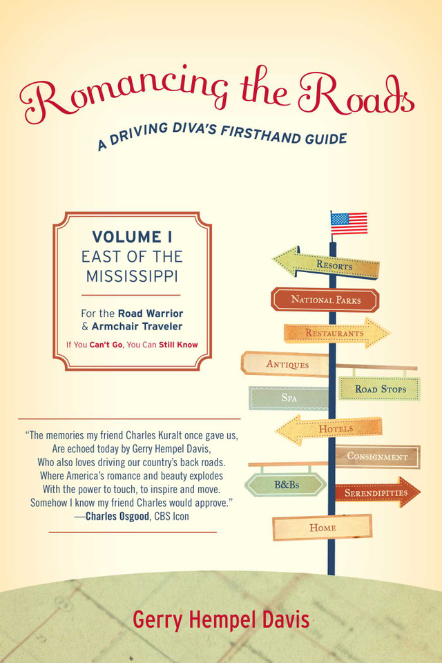 Romancing the Roads: A Driving Diva's Firsthand Guide, East of the Mississippi book cover by Gerry Hempel Davis