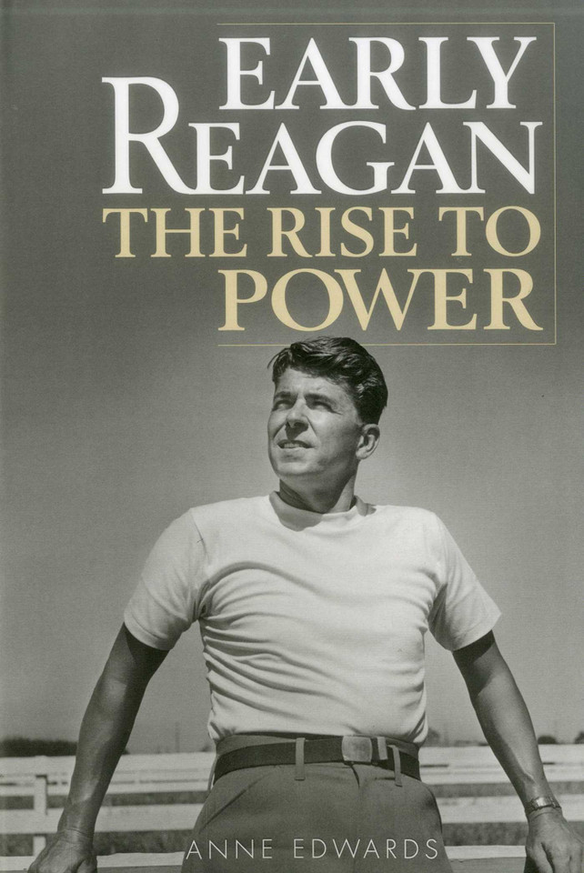 Early Reagan: The Rise to Power book cover by Anne Edwards