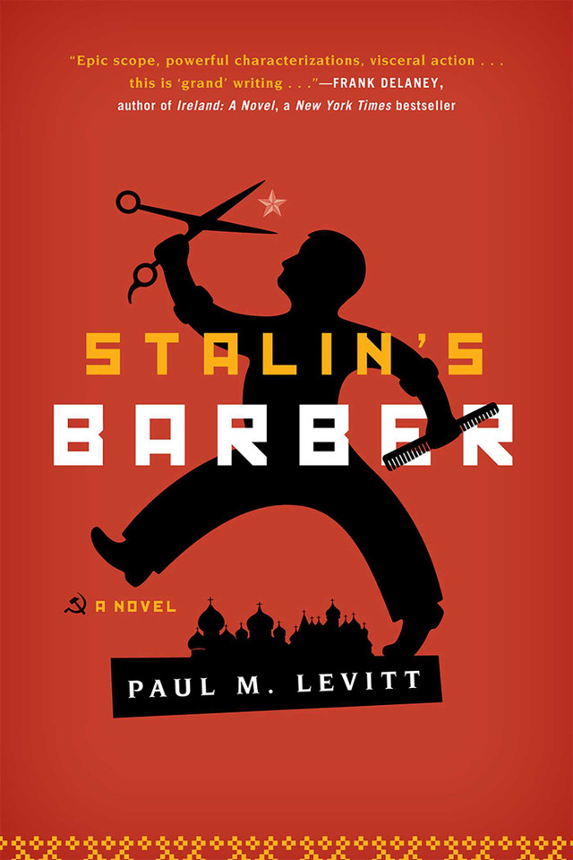 Stalin's Barber: A Novel book cover by Paul M. Levitt