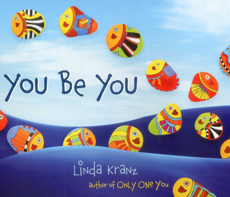 You Be You book cover by Linda Kranz