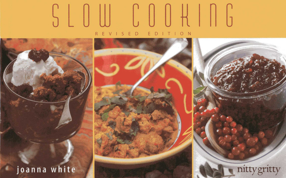 Slow Cooking (Nitty Gritty Cookbooks) book cover by Joanna White