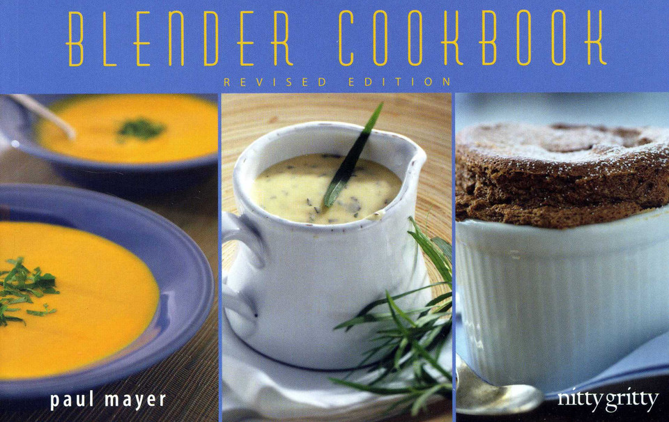 Blender Cookbook (Nitty Gritty Cookbooks) book cover by Paul Mayer