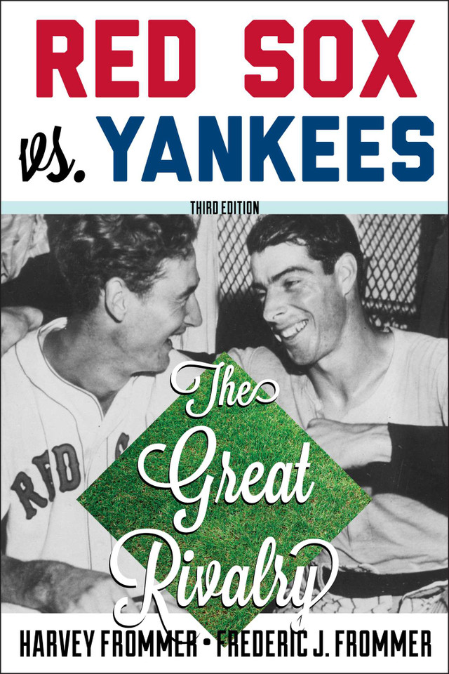 Red Sox vs. Yankees: The Great Rivalry book cover by Harvey Frommer, Frederic J. Frommer