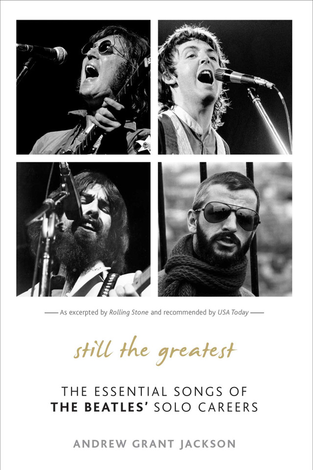 Still the Greatest: The Essential Songs of The Beatles' Solo Careers book cover by Andrew Grant Jackson
