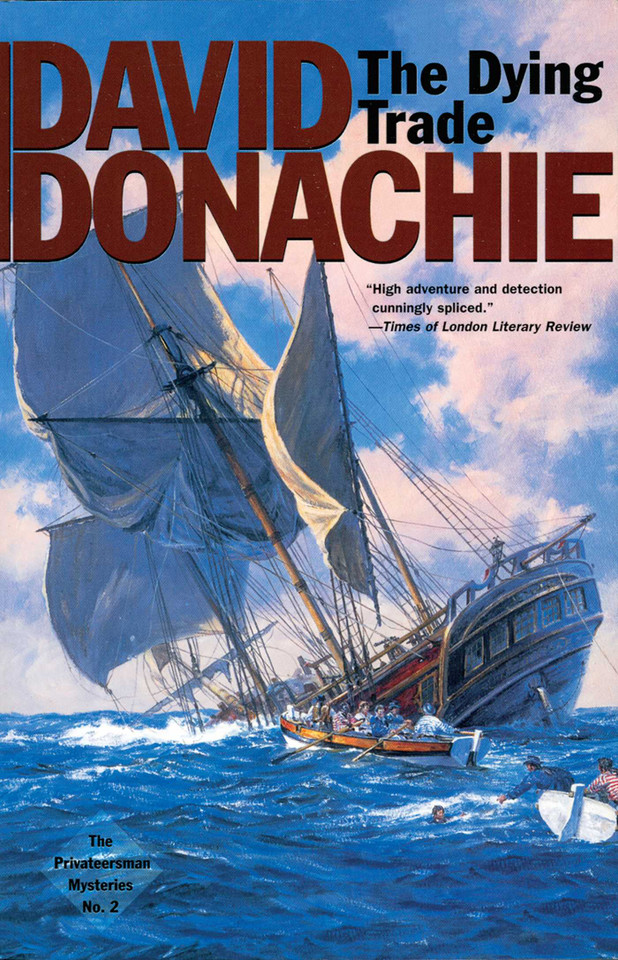 The Dying Trade book cover by David Donachie