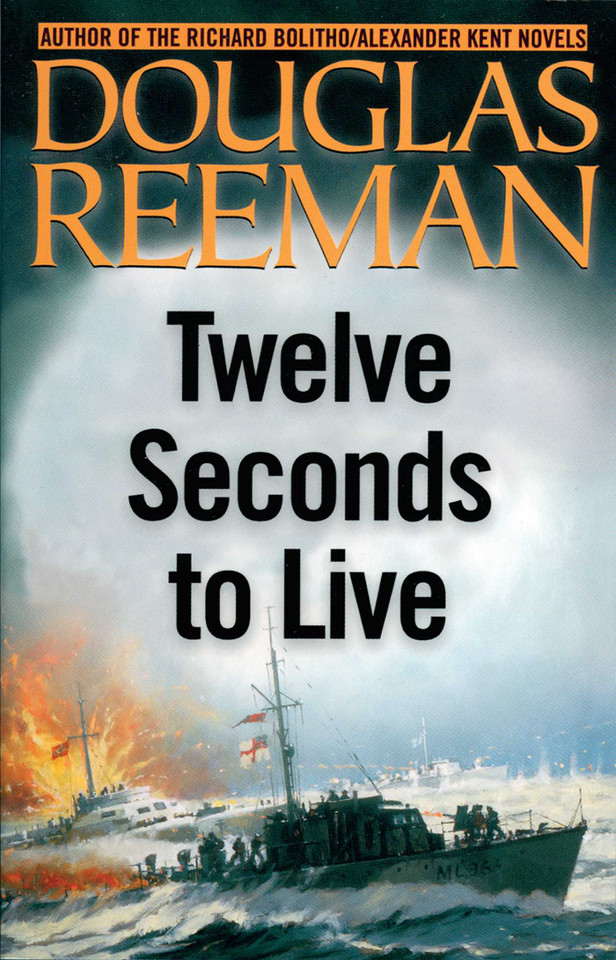 Twelve Seconds to Live book cover by Douglas Reeman