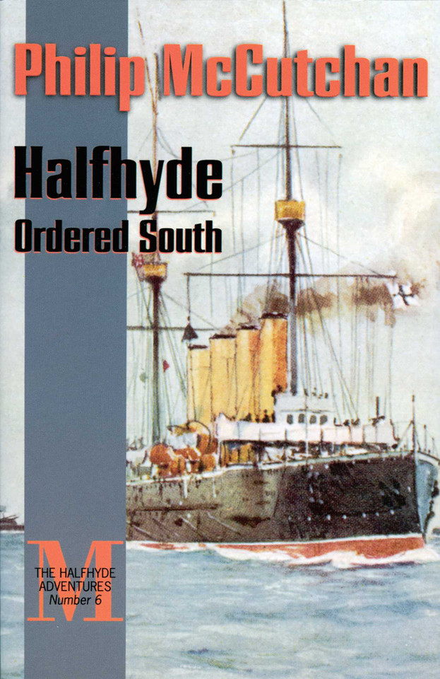 Halfhyde Ordered South book cover by Philip McCutchan