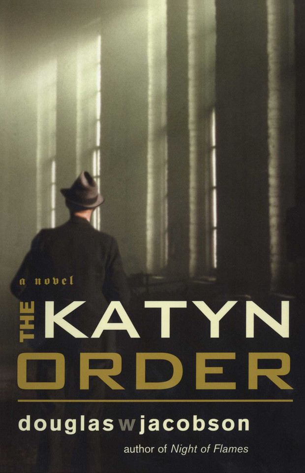 The Katyn Order: A Novel book cover by Douglas W. Jacobson