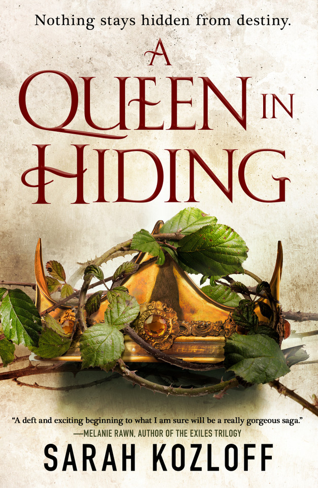 A Queen in Hiding book cover by Sarah Kozloff
