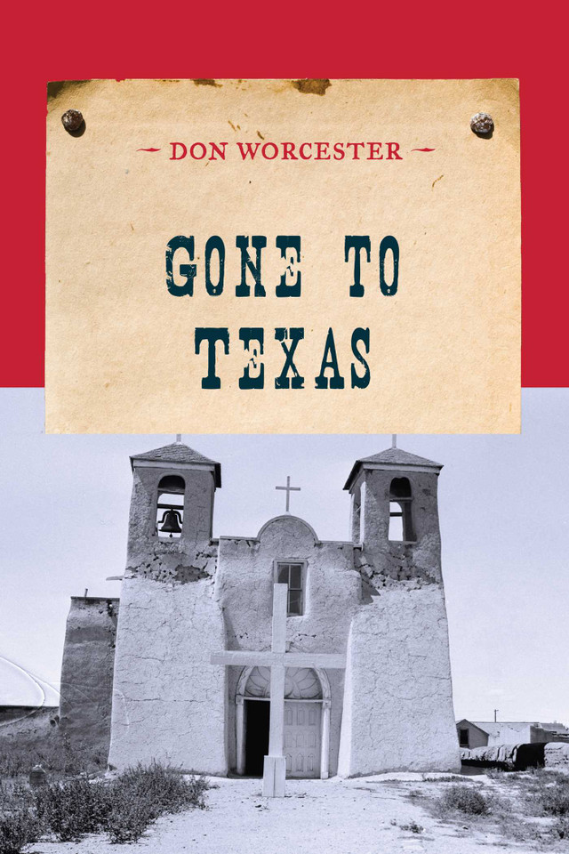 Gone to Texas (An Evans Novel of the West) book cover by Don Worcester