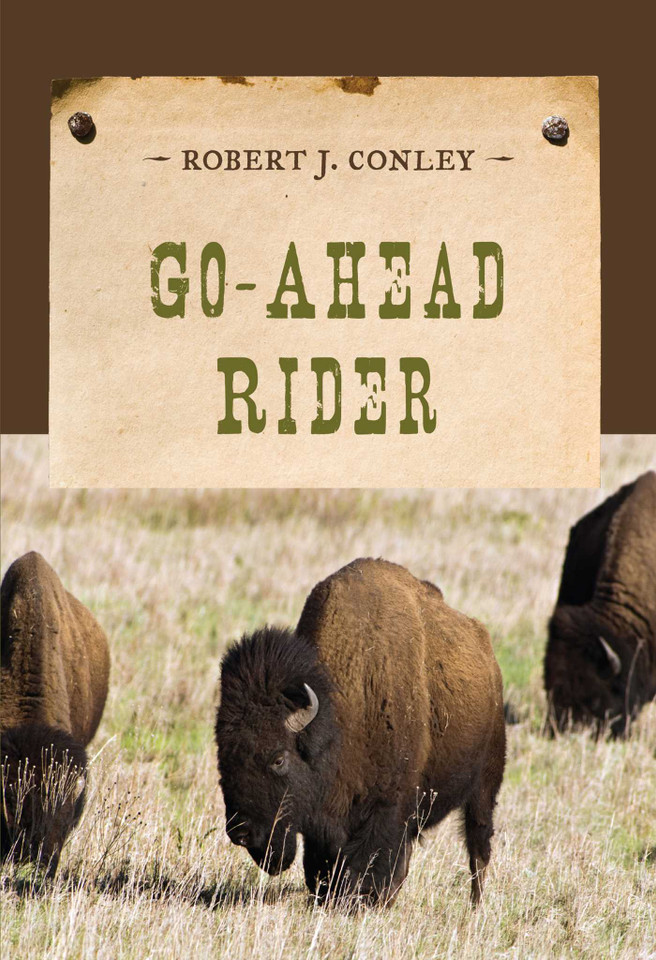 Go-Ahead Rider (An Evans Novel of the West) book cover by Robert J. Conley
