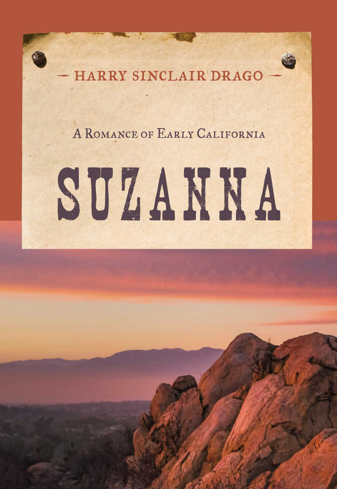 Suzanna: A Romance of Early California (An Evans Novel of the West) book cover by Harry Sinclair Drago