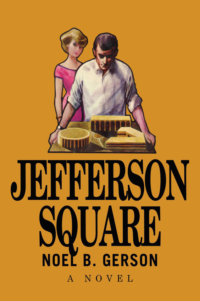 Jefferson Square book cover by Noel B. Gerson