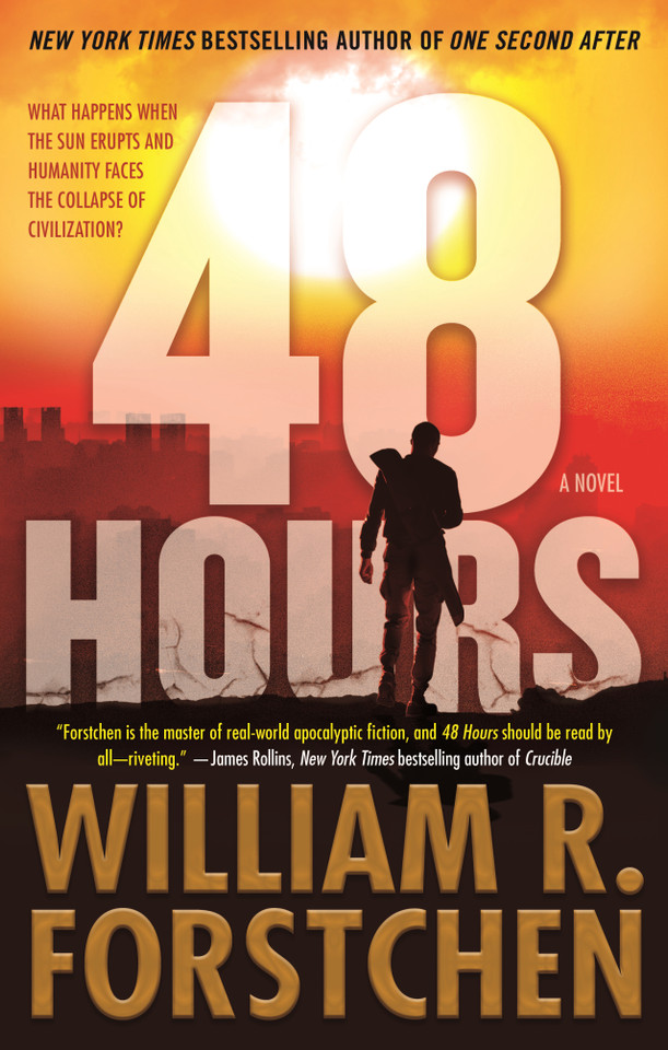 48 Hours: A Novel book cover by William R. Forstchen
