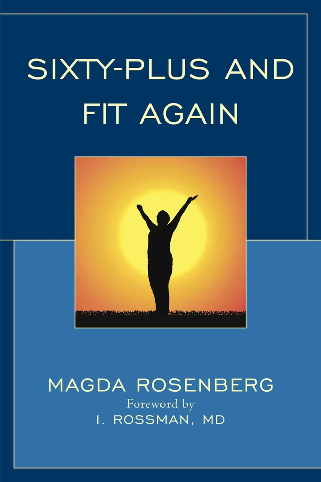 Sixty-Plus and Fit Again book cover by Magda Rosenberg