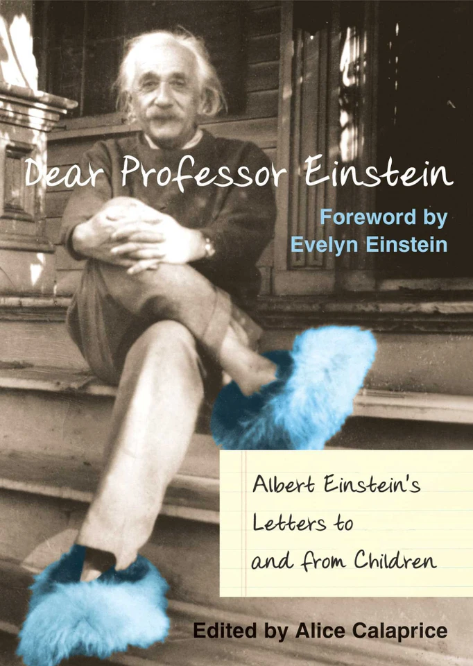 Dear Professor Einstein: Albert Einstein's Letters to and from Children book cover by 