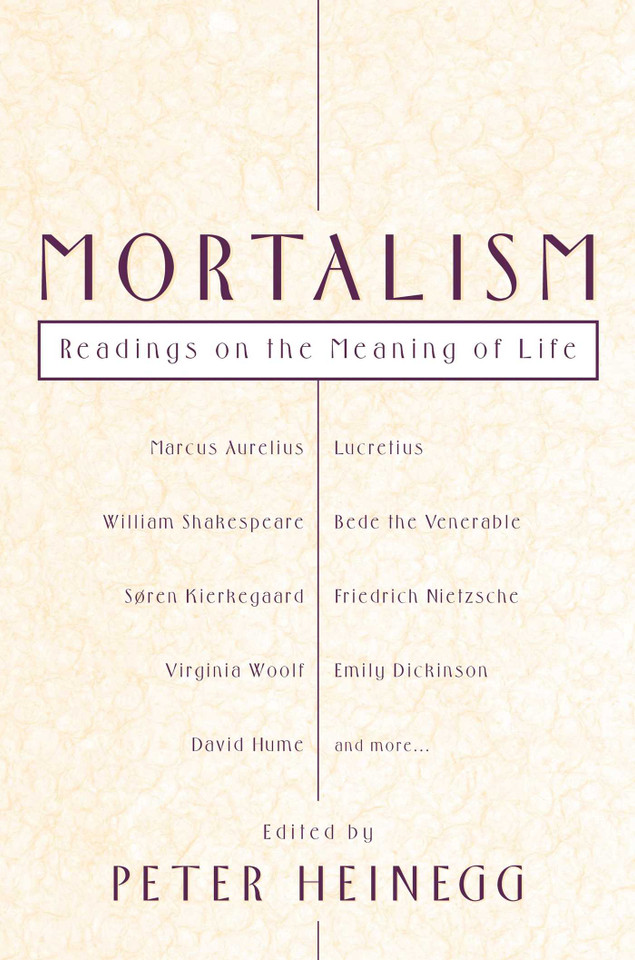 Mortalism: Readings on the Meaning of Life book cover by 
