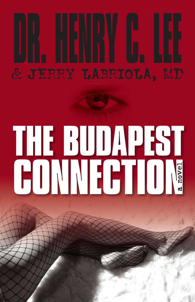 Budapest Connection: A Novel book cover by Henry C. Lee, Jerry Labriola