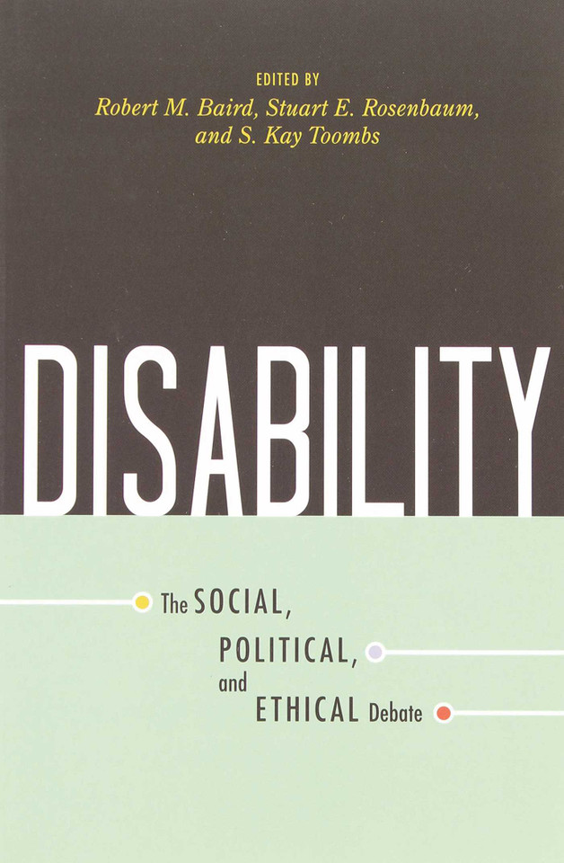 Disability: The Social, Political, and Ethical Debate book cover by 